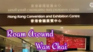 Roam Around Hong Kong Convention and Exhibition Center - Wan Chai  / AyrinPink
