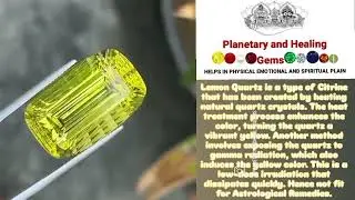Lemon quartz/citrine is always treated, i.e. heated, or irradiated or coated with titanium dioxide.