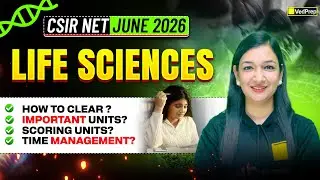 CSIR NET Life Sciences June 2026 | Complete Preparation Guide | Important & Scoring Units | VedPrep