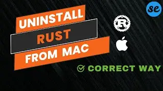How to Completely Uninstall & Remove Rust From Mac in 1 Minute (Fast & Easy) (Mac M1/M2/Pro/Intel)