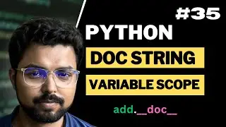 35. Doc string and variable scope in Python |  Python for Beginners in Hindi (Full Course)