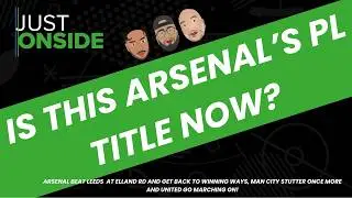 Just Onside | Arsenal thrash Leeds...once again!