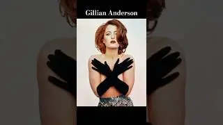 From Punk Teen to Hollywood Icon &ndash; Gillian Anderson&rsquo;s Evolution!