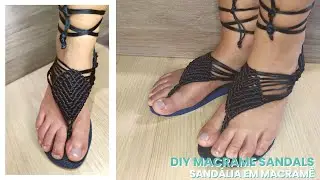 COMO FAZER SANDÁLIA DE MACRAMÊ - com sola de chinelo | DIY Macrame Sandals: boho style