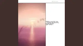 Tranquil Spirit (Night)