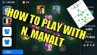 HOW TO PLAY WITH N. MANALT ( 4-3-1-2) IN EFOOTBALL PES 2020 || TEAM BUILD UP, MANAGER INFORMATION ||