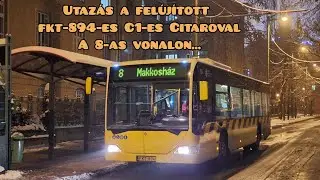 Utaz&aacute;s a fel&uacute;j&iacute;tott a FKT-894-el a 8-as vonalon...
