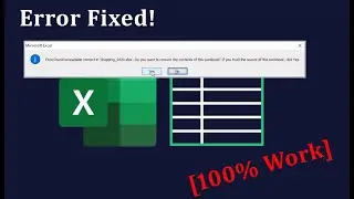 5 Best Ways- How to Fix 'Excel Found Unreadable Content' Error! | Excel Tech & Tricks