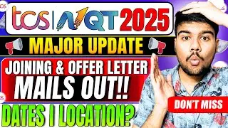 🚨Finally TCS Offers & Joining Letters Out for 2025 Batch