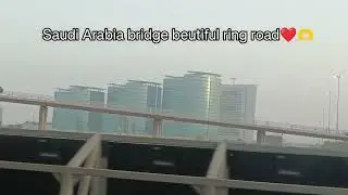 Saudi Arabia Ring road 🫶❤️ #saudiarbia #viralvideo #tranding #viral #music #shortfeed #roadtrip #yt