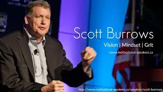 Scott Burrows | 2020 Sizzle Reel | www.motivational-speakers.ca