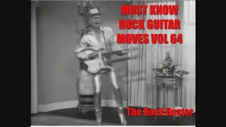 MUST KNOW ROCK GUITAR MOVES VOL 64 !! THE!  ROCK DOCTOR !! Solo like a pro !!!