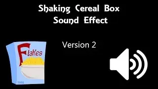 Shaking Cereal Box Sound Effect 2