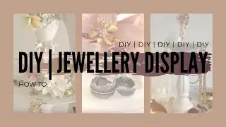 DIY JEWELRY DISPLAY IDEA | Jewellery Display Stand 😍