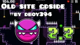 Old site gdside by dboy394 (medium demon) (platformer level) [Geometry Dash 2.2]