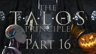 Let's Play The Talos Principle: Episode 16 [Nudge]