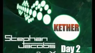 Kether - Day 2 (Stephan Jacobs Remix)