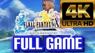 Final Fantasy X Remastered Movie 4K