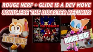 Rouge Got Nerfed+Creams Glide is A Dev Move |The Disaster Returns 1.42P| (Small News)