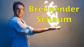 Brennender Schaum - Experimente Zuhause