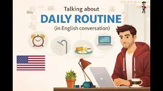 Learn Daily Routine English | American English Conversation Practice
