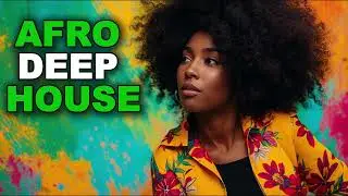 Calming Zulu Afro Deep & Soulful House Music Beach Bar Mix  Chill & Warm