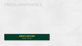 Men's Soccer: NCAA Quarterfinal Preview - Rob Dow (12/4/24)
