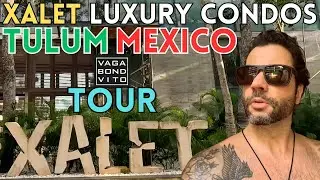 Xalet Luxury Condos in Tulum Mexico - FULL Tour and Review Top to Bottom VagaBondVito