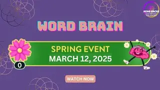 WordBrain Spring Event (March 12, 2025) | Complete All Parts | Mind Hacks
