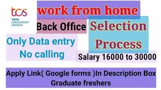 TCS Data entry jobs work from home | 16k to 30 Salary | any graduate | Freshers |work from home jobs