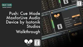 Эффективность Hot Cue для Push 3 &mdash; Учебное пособие по устройству MaxforLive в режиме Push:Cue