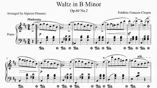 Waltz in B Minor (Op.69 No.2) - Frédéric Chopin - Piano Sheets