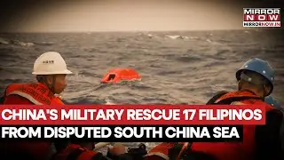 Chinese Coast Guard Rescues 13 Filipino Crew Members From A Shipwreck In South China Sea | Watch
