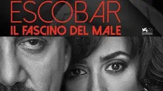 ESCOBAR IL FASCINO DEL MALE (2017) Il fascino del male ITA