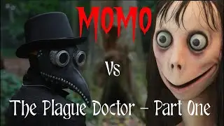 Momo vs The Plague Doctor (Part One) | Short Horror Movie 4K
