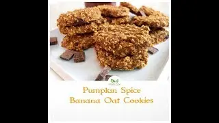 Pumpkin Spice Banana Oat Cookies
