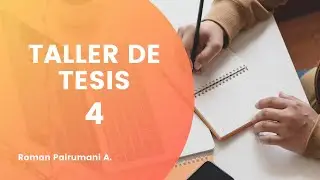 Taller de tesis - 4