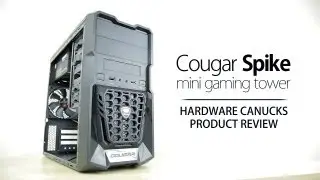 Обзор корпуса Cougar Spike Mini Tower