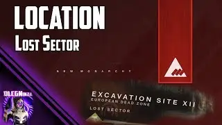 EXCAVATION SITE LOST SECTOR LOCATION | Destiny 2 - Ninja
