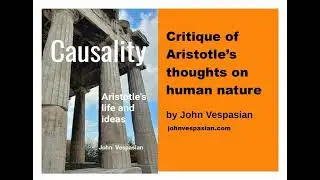Critique of Aristotle&rsquo;s thoughts on human nature
