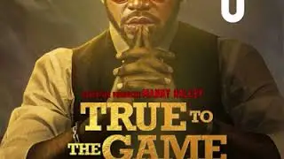 True to the Game - Soundtrack Preview