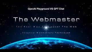 OpenAi Playground VS GPT Chat Pt.1