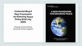 Understanding A New Framework for Enduring Peace Policy Brief July 2025