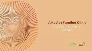18 Jan Arts Act Funding Clinic 2024