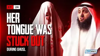 Her Tongue Was Stuck Out During Ghusl | Ep24 | Stories Of Dead People Series