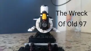 The Wreck Of Old 97    (lego)
