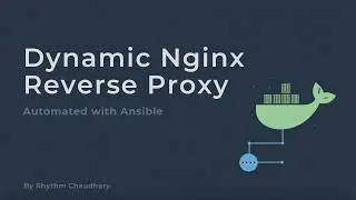Automating NGINX Reverse Proxy with Ansible (Dynamic IP)