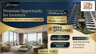 RPS The Wisteria New Launch | Luxury Apartments in Faridabad | Price, Location & Details