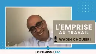 L'Optimisme.pro - L'emprise par WADIH CHOUEIRI