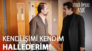 Ferhat, Namık'a racon kesti! - Siyah Beyaz Aşk